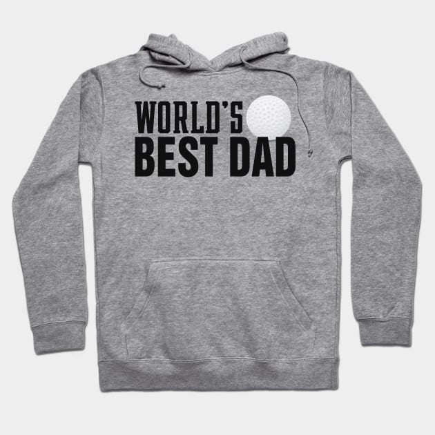 Simple World's Best Dad Typography with Golf Ball Hoodie by Jasmine Anderson